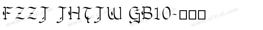 FZZJ JHTJW GB10字体转换